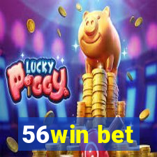 56win bet